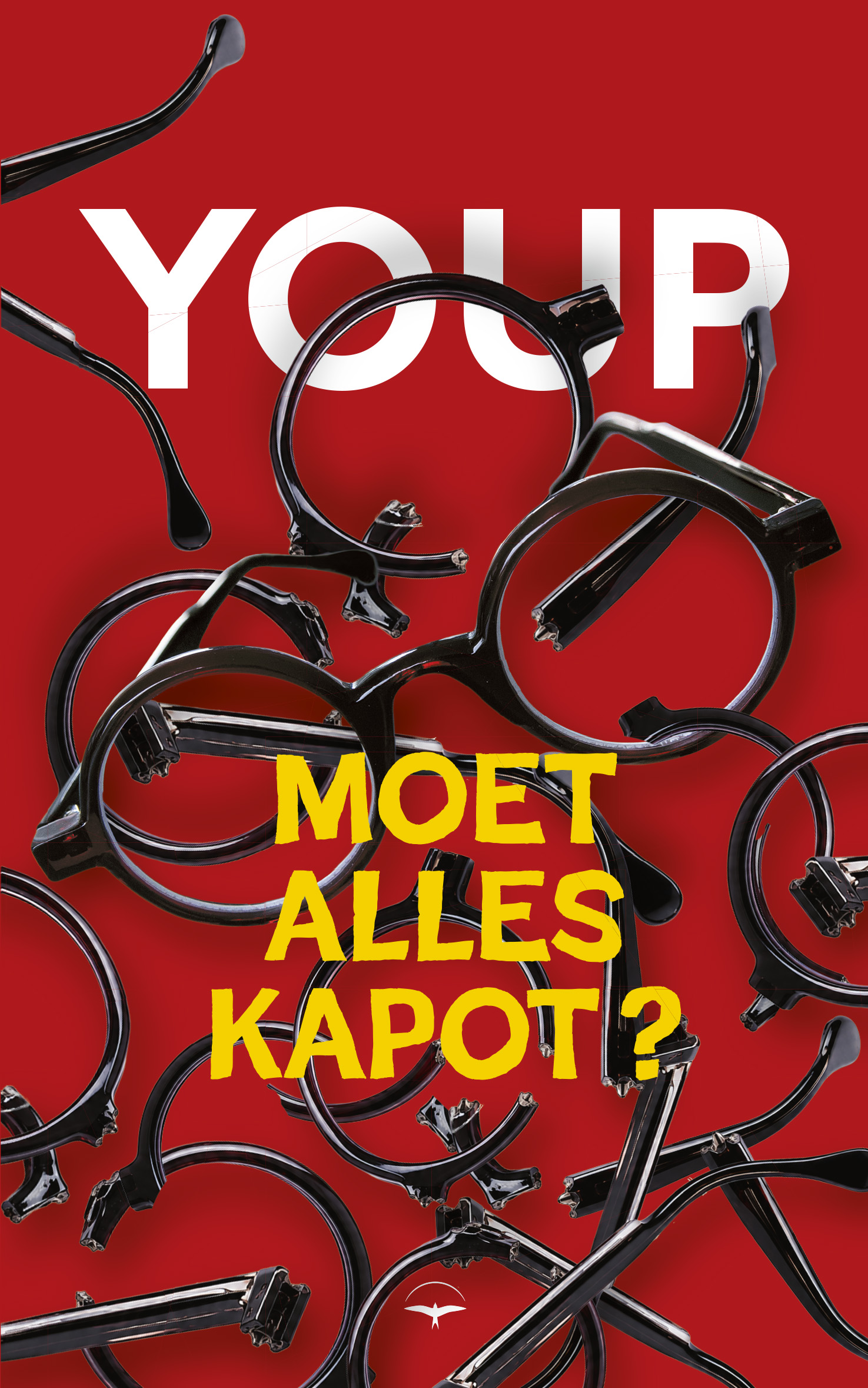 Moet alles kapot?