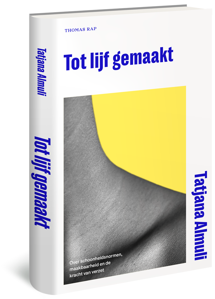 Tot lijf gemaakt